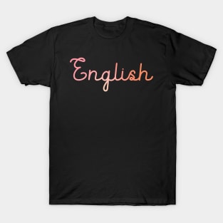 Back to School Pink and Coral Gradient Subject: English T-Shirt